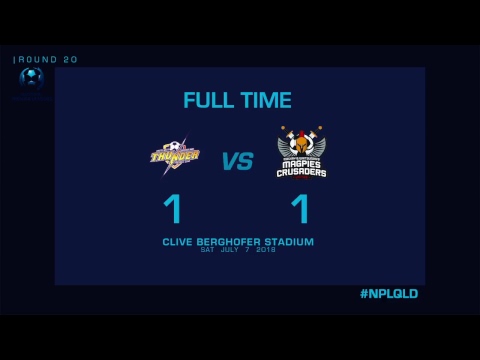NPL R20: SWQ Thunder FC vs Magpies Crusaders FC - Super Saturday