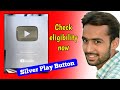 YouTube Creator Awards | Check Eligibility Now | Silver Play Button Youtube
