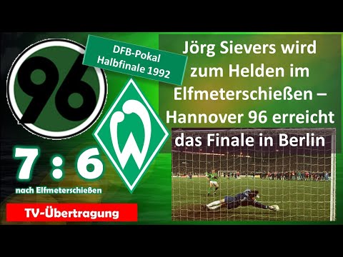 1992-04-08 Hannover 96 - Werder Bremen 7:6 n. E. (DFB-Pokal Halbfinale) komplette TV-Übertragung