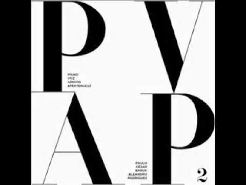 Paulo Cesar Baruk - Piano e Voz Amigos e Pertences 2 (CD Completo)
