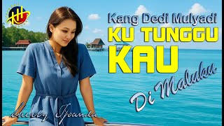Download lagu KUTUNGGU KAU DI MALUKU - SHERLY TJOANDA (UNTUK KDM/BAPA AING) [Lagu Slowrock Malaysia | Pop Melayu] mp3
