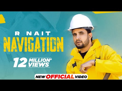 R NAIT : Navigation (Official Video) | Josan Bros | Latest Punjabi Song 2023 | New Punjabi Song 2023