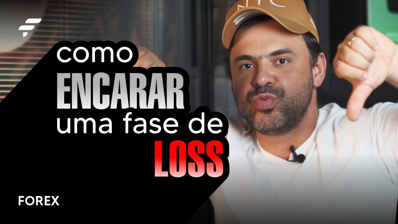 Como encarar uma fase de LOSS? | FOREX | FIMATHE