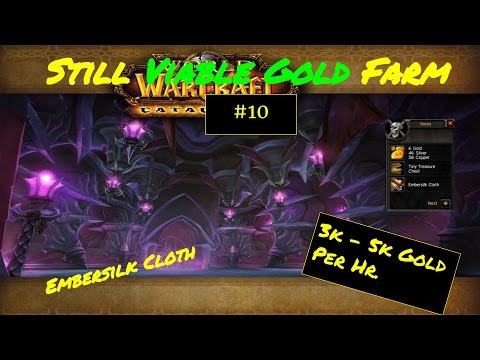 Still Viable Gold Farm #10 - World of Warcraft - Legion