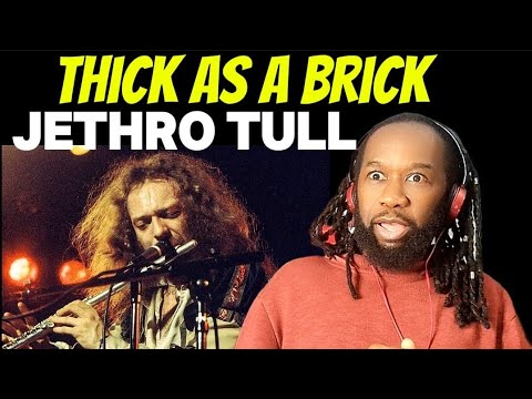 JETHRO TULL Thick as a brick REACTION - Ian Anderson is something else! First time hearing