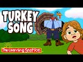 Turkey Song Thanksgiving Song For Kids Pet Turkey Kids Songs By The Learning Station