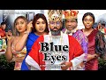 BLUE EYE Pt. 8 -  FREDERICK LEONARD QUEENETH HILBERT UGEZU J. UGEZU 2023 Latest Nollywood Movies