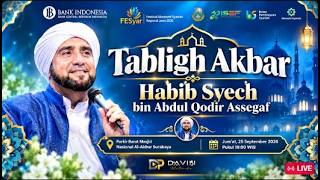 TABLIGH AKBAR BERSOLAWAT BERSAMA HABIB SYECH BIN ABDUL QODIR ASSEGAF