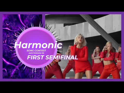 Semi Final 1 | Amsterdam | Harmonic Song Contest #6