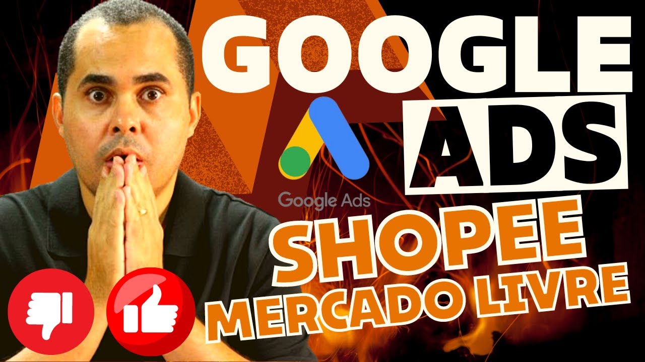 Google Ads para vender na Shopee e Mercado Livre vale a pena? Ou Shopee Ads e Mercado Livre Ads