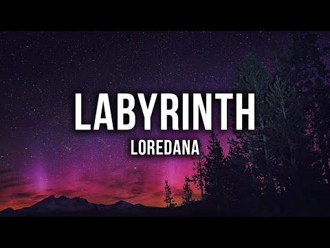 download lagu mp3 mp4 Labyrinth Loredana Lyrics, download lagu Labyrinth Loredana Lyrics gratis, unduh video klip Labyrinth Loredana Lyrics