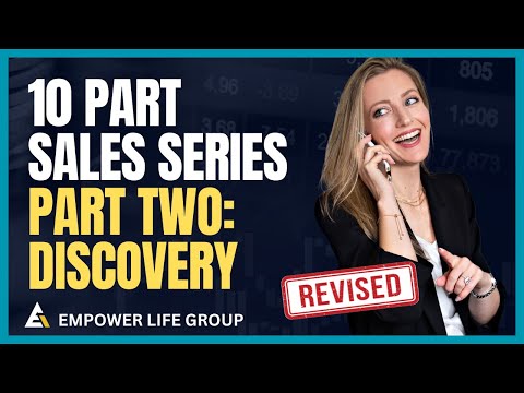 Part TWO: Discovery | 10-Part Sales Series for Final Expense Telesales