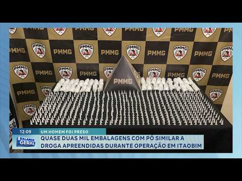 Quase duas mil embalagens: Homem é preso durante operação em Itaobim.
