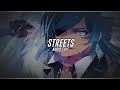 streets ﹙doja cat﹚ // audio edit