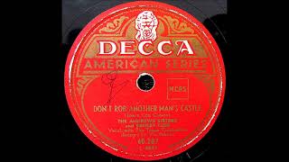 Don&#39;t Rob Another Man&#39;s Castle ~ Ernest Tubb and The Andrews Sisters w/ The Texas Troubadors (1949)