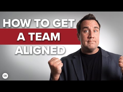 How To Get A Team Aligned