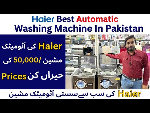 HAIER LATEST AUTOMATIC WASHING MACHINE MODELS, PRICES & SPECS CHEAPEST BEST AUTOMATIC MACHINES 2024