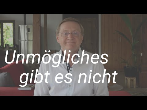 ... There is no such thing as impossible