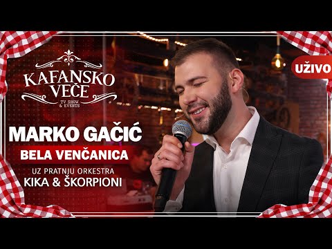 MARKO GACIC - BELA VENCANICA I UZIVO (ORK. KIKA & SKORPIONI) I 2022 I OTV VALENTINO