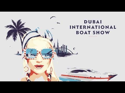 Dubai International Boat Show 2022