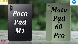 Poco Pad M1 vs Moto Pad 60 Pro WHICH IS BEST FOR VIDEO?