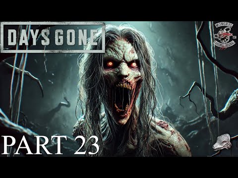 Days Gone Gameplay Walkthrough - Part 23 - PS5 - No Commentary