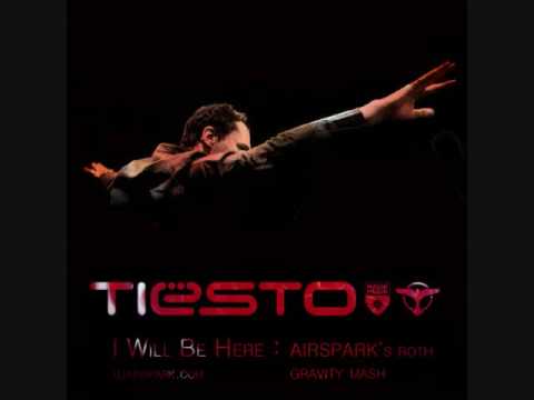 I will be here - Tiesto/Sneaky Sound System (FULL VERSION)