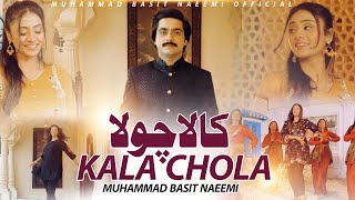 Kala Chola  Basit Naeemi  Official Music Video  20