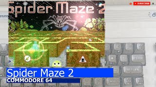 Commodore 64 -=Spider Maze 2=-