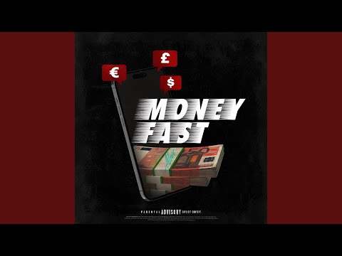 Money fast