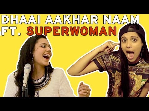 Dhai Aakhar Naam - Maati Baani Ft. Lilly Singh