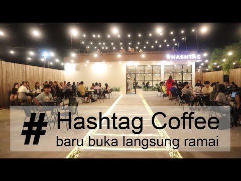 Hashtag coffee Shop, baru buka langsung ramai
