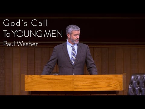 18 Jun 2023│Paul Washer - God's call to YOUNG Men