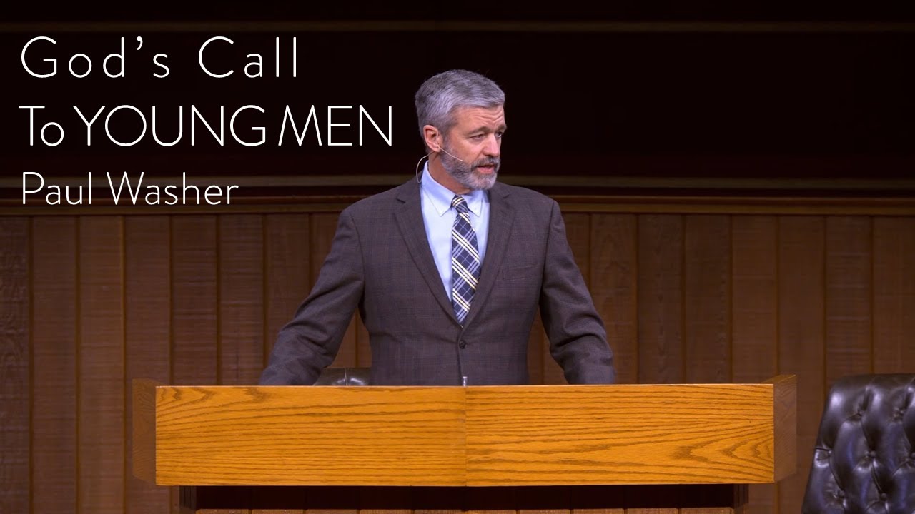 18 Jun 2023│Paul Washer - God's call to YOUNG Men