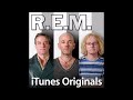 R.E.M. - "I Wanted to Be Wrong (iTunes Originals)"