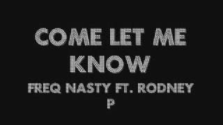 Come Let Me Know