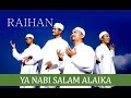 Ya Nabi Salam Alaika Raihan