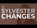 Sylvester - Changes (Official Audio)