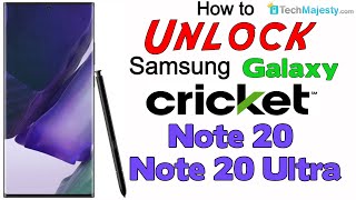 How to Unlock Cricket Samsung Galaxy Note 20 & Samsung Note 20 Ultra - Use in USA and Worldwide