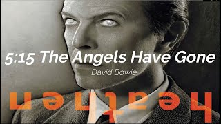 David Bowie - 5:15 The Angels Have Gone (Subtitulada Español / Ingles)