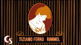 Rimmel - Tiziano Ferro (Lyric Video/ Testo)