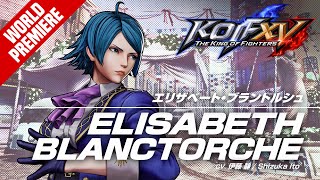 [閒聊] KOF XV｜ELISABETH BLANCTORCHE 傻白