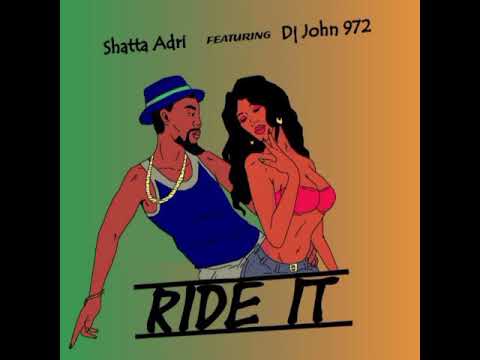 💥Ride It💥 Shatta Adri featuring Dj John 972 #dancehall #bouyon