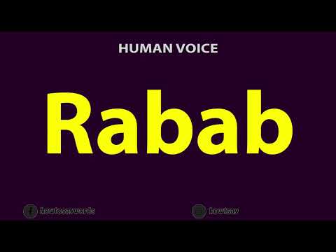 How To Pronounce Rabab