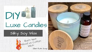 🕯️ DIY Luxurious Silky Soy Wax Candles 🕯️ + Wood Wick vs Cotton Wick Burn Test | Ellen Ruth Soap