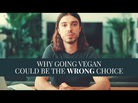 8 reasons why going vegan could be the wrong choice