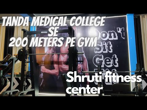 Tanda medical College ke Pass Shruti fitness center (GYM)200meters,Distance