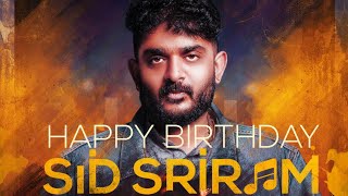 Happy Birthday Sid Sriram 2020 Whats App Status