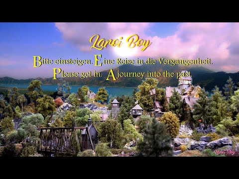 Trailer - Bitte einsteigen.  Eine Reise in die Vergangenheit. H0 Modelleisenbahn Laroi Boy
