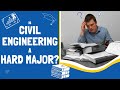 Is Civil Engineering A Hard Major Straight Forward Answer